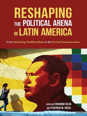 cover image of Reshaping the Political Arena in Latin America